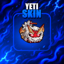 ✨YETI SKIN✨